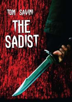 Sadist, The
