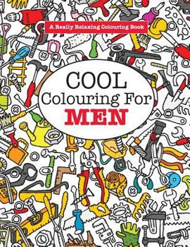 Paperback Cool Colouring for MEN Book