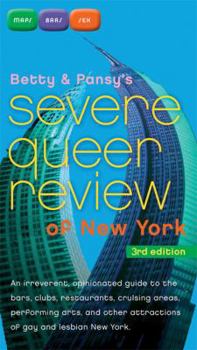 Paperback Betty and Pansy's Severe Queer Review of New York Book