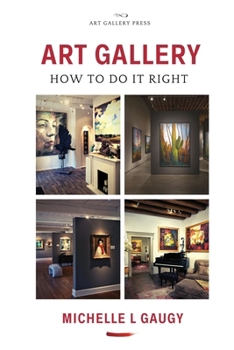 Paperback Art Gallery: How to Do it Right Book