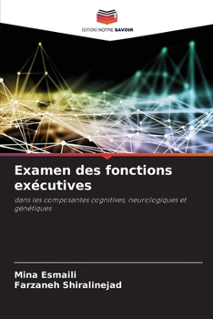 Paperback Examen des fonctions exécutives [French] Book