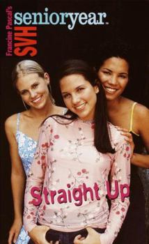 Straight Up (SVH Senior Year) - Book #25 of the Sweet Valley High Senior Year