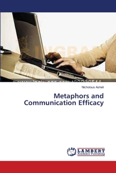 Paperback Metaphors and Communication Efficacy Book