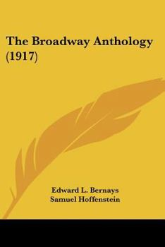 Paperback The Broadway Anthology (1917) Book
