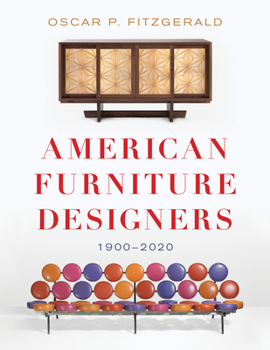 Hardcover American Furniture Designers: 1900-2020 Book