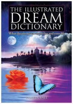 Paperback The Secret World of Dreams: What They Reveal about You and Your Life Book