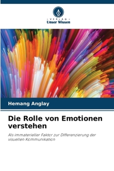 Paperback Die Rolle von Emotionen verstehen [German] Book