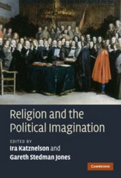 Hardcover Religion and the Political Imagination Book
