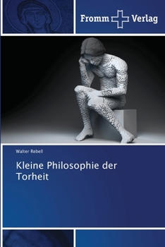 Paperback Kleine Philosophie der Torheit [German] Book