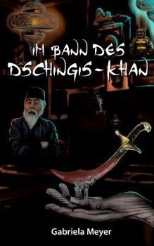 Paperback Im Bann des Dschingis-Khan [German] Book