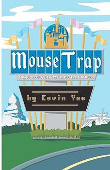 Paperback Mouse Trap: Memoir of a Disneyland Cast Member Book