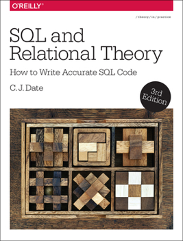 Paperback SQL and Relational Theory: How to Write Accurate SQL Code Book