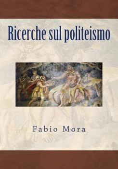 Paperback Ricerche sul politeismo Book