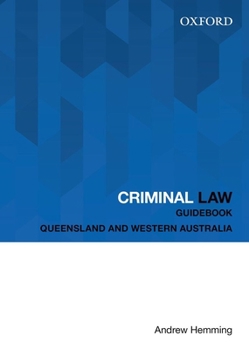 Paperback Criminal Law Guidebook: Queensland and Western Australia Book
