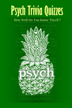 Paperback Psych Trivia Quizzes: How Well Do You Know 'Psych'?: Psych Quiz Game Book