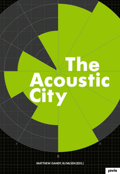 Hardcover The Acoustic City Book