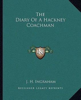 Paperback The Diary Of A Hackney Coachman Book