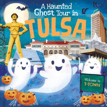 Hardcover A Haunted Ghost Tour in Tulsa Book