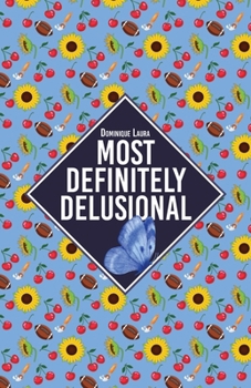 Paperback Most Definitely Delusional: Alternate Cover Book