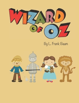 Wizard of OZ By L.Frank Baum: Fully Competed Original Story Book First Edition