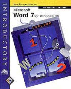 Paperback Microsoft Word 7 for Windows 95, Incl. Instr. Resource Kit, Test Mgr., Web Pg. Book