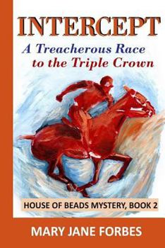 Paperback Intercept: A Treacherous Race to the Triple Crown Book