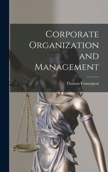 Corporate Organization and Management