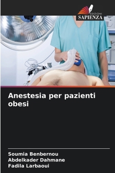 Anestesia per pazienti obesi (Italian Edition)
