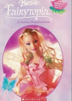 Paperback Barbie Fairytopia: A Junior Novelization Book