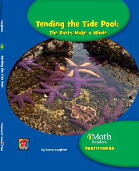 Hardcover Tending the Tide Pool: The Parts Make a Whole Book