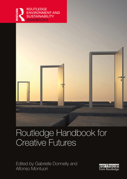 Paperback Routledge Handbook for Creative Futures Book