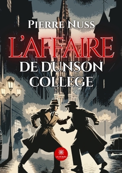 Paperback L'affaire de dunson college (French Edition) [French] Book