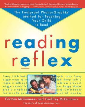 Paperback Reading Reflex: The Foolproof Phono-Graphix Method for Teaching Your Child to Read Book