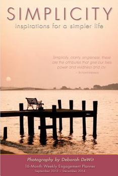 Calendar Simplicity: Inspirations for a Simpler Life Book