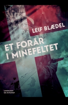 Paperback Et for?r i Minefeltet [Danish] Book
