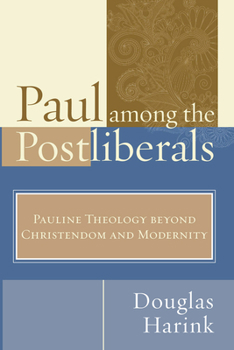 Paperback Paul Among the Postliberals Book