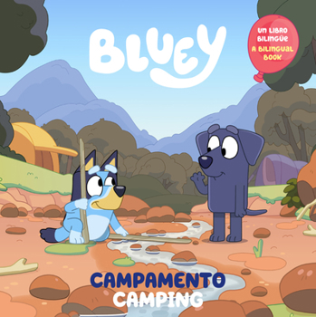 Paperback Bluey: Camping/Campamento (Bilingual English-Spanish Edition) Book