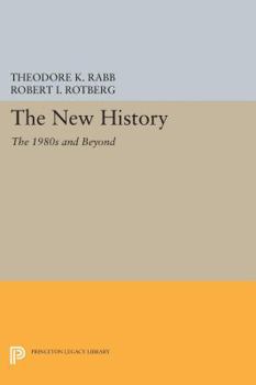 Paperback The New History: The 1980s and Beyond Book