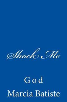 Paperback Shock Me: God Book