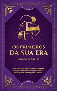 Paperback Os Primeiros Da Sua Era [Portuguese] Book