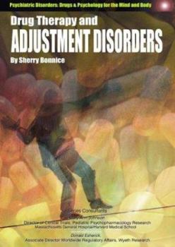 Hardcover Drug Therapy and Adjustment Disorders Book