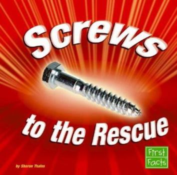 Hardcover Screws to the Rescue Book