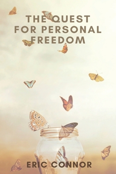 Paperback The Quest for Personal Freedom Book