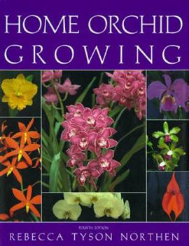 Hardcover Home Orchid Growing, 4th Edition Book