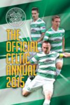 Hardcover Official Celtic FC 2015 Annual Book