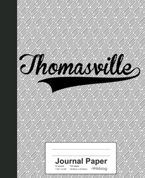 Paperback Journal Paper: THOMASVILLE Notebook Book
