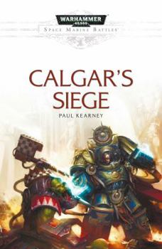 Calgar's Siege - Book  of the Warhammer 40,000