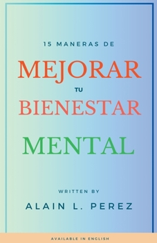 Paperback 15 Maneras de Mejorar tu Bienestar Mental Book