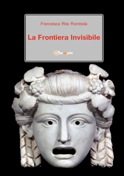 Paperback La frontiera invisibile [Italian] Book