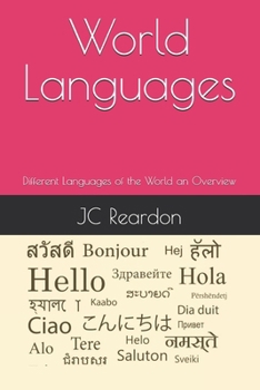World Languages: Different Languages of the World an Overview